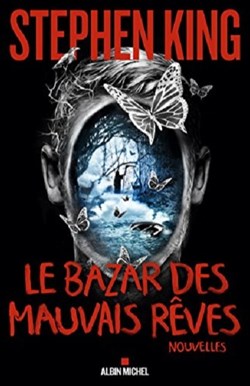 Le Bazar des Mauvais Rêves