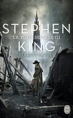 La Tour Sombre III - Terres perdues