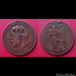 1 Penny Britannique George V 1919 contremarqué "W.H.E"