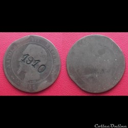 10 Cts Napoléon III Contremarquée "1910"
