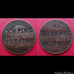 10 Cts Napoléon III Contremarquée "EMPIRE THEATRE" "IMMENSE SUCCESS"