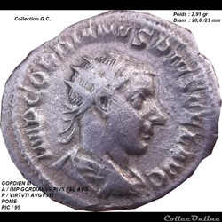 GORDIEN III Naissance le 20 janvier 225 Rome / assassiné le 11 février 244 en Mésopotamie