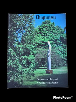 Chapungu - Custom and Legend