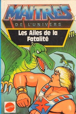 Les Maîtres De L'Univers -  Les Ailes De La Fatalité