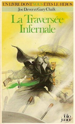 Loup Solitaire Vol=02 - La Traversée Infernale