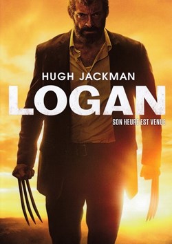 Logan : Son Heure Est Venue