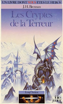 Loup* Ardent Vol=2 - Les Cryptes De La Terreur