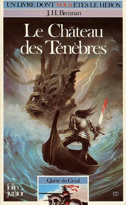 Quête du Graal Vol=1 - Le Château Des Ténèbres