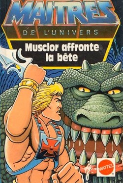 Les Maîtres De L'Univers -  Musclor Affronte La Bête