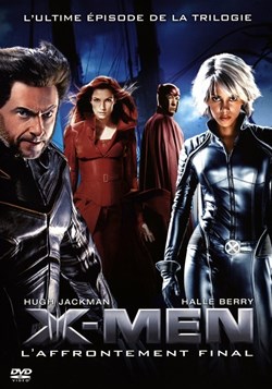 X-Men III : X-Men - L'Affrontement