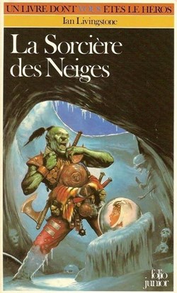 Défis Fantastiques Vol=09 - La Sorcière Des Neiges