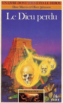 Dragon d'Or Vol=2 - Le Dieu Perdu