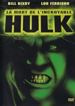 Hulk : La Mort De L'Incroyable Hulk