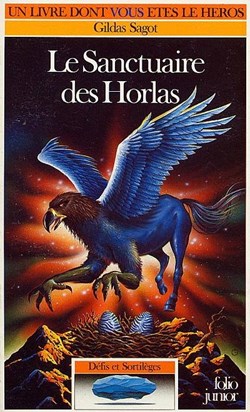 Défis et Sortilèges Vol=6 - Le Sanctuaire Des Horlas