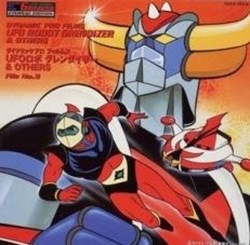 Eternal Edition Dynamic Pro Films Files No. 09 : UFO Robot Grendizer & others Original Sound Tracks