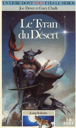 Loup Solitaire Vol=05 - Le Tyran Du Désert