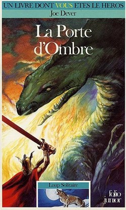 Loup Solitaire Vol=18 - La Porte d'Ombre