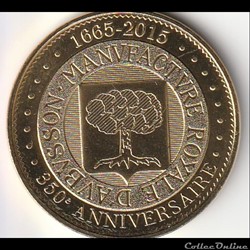 "Manufacture Royale D'Aubusson - 1665- 2015 - 350éme Anniversaire"