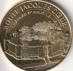 Route Jacques Cœur - Château D'Ainay-Le-Vieil