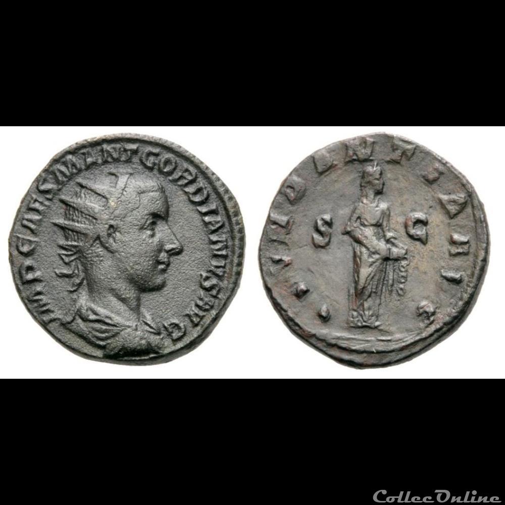 dupondii de Gordien III Collection de dupondii de Gordien III 1ere émission 1 monnaie représentant 1 type sur 6 (Attention, 1 des types manquants sont absents de tous les musées et de toutes...