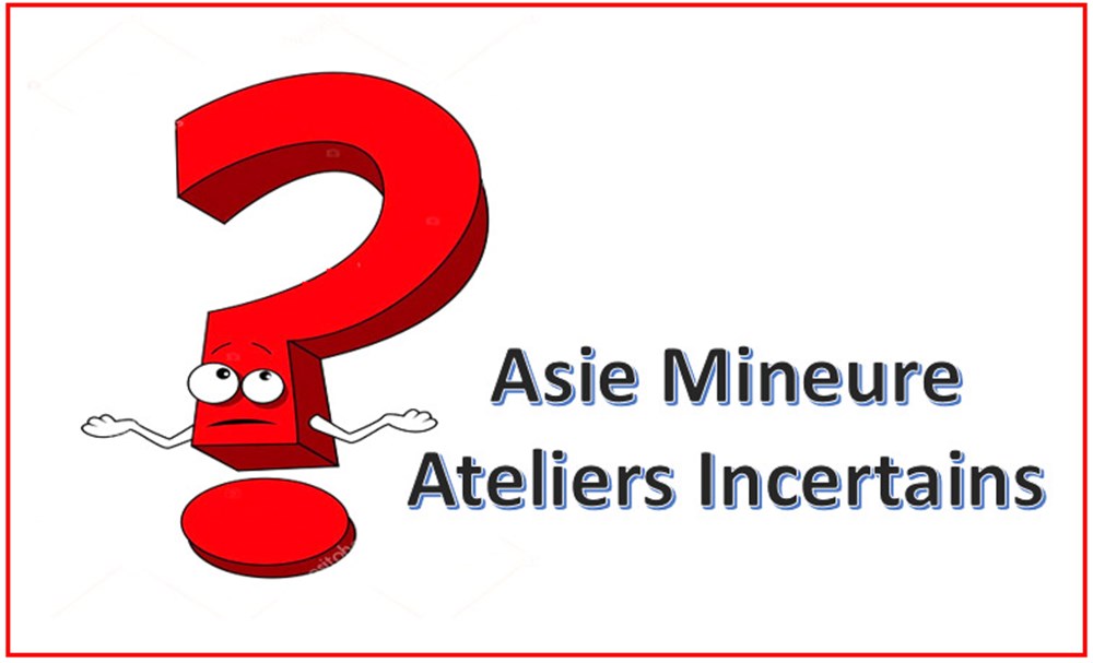 Asie Mineure - Ateliers Incertains Bonjour à toutes et tous, Parmi mes coups de cœur, certaines monnaies, sont définies comme incertaines ou inconnues . je fais appel à vos connaissances. Par avance merci pour...