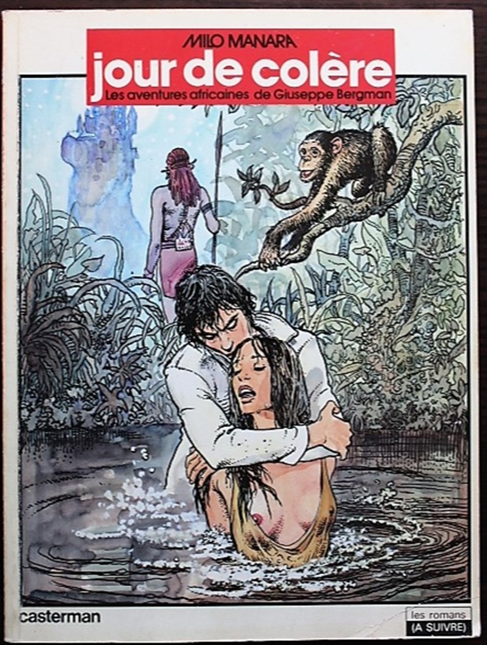 BD - Giuseppe Bergman (Les aventures africaines de) Les Aventures de Giuseppe Bergman est une série de Bande Dessinée italienne créée par Milo Manara, débutée dans le magazine "A suivre" en 1978 et parue pour la première fois...