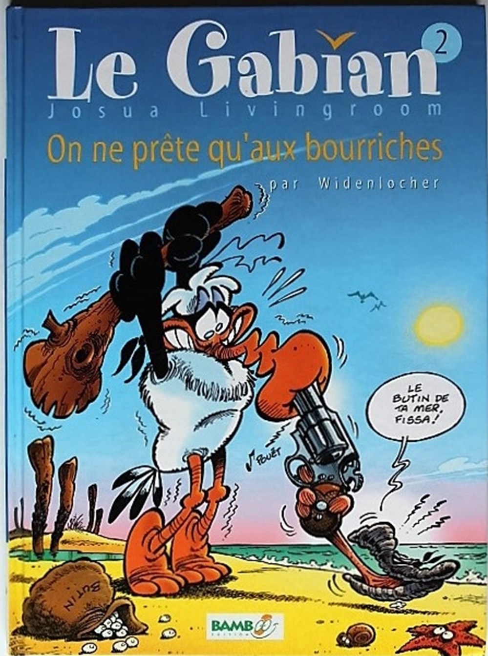 BD - Gabian (Le) - Josua Livingroom Série de Bande Dessinée créé en 1994 par Roger Widenlocher. Des BD de cette collection sont en vente.