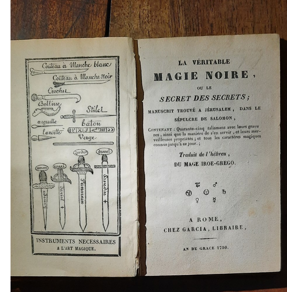 LIVRES TRADITIONS ET SCIENCES OCCULTES LA VERITABLE MAGIE NOIRE A ROME CHEZ GARCIA LIBRAIRE 1750 LIVRES DES PENTACLES ET EXORCISME EDITION D ORIGINE