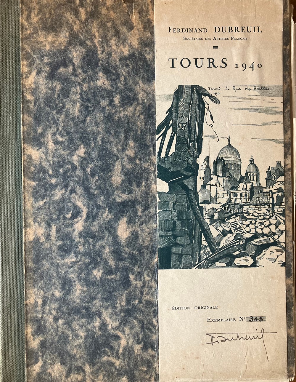  Ci-apr&egrave;s recueil de 15 dessins originaux de la ville de Tours, partiellement d&eacute;truite par les bombardements en juin 1940, &eacute;dit&eacute;s par Ferdinand DUBREUIL, artiste peintre et graveur sur bois,...