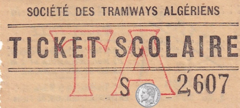  Alg&eacute;rie Fran&ccedil;aise Titres de transport &nbsp;Ticket billet tramway - &nbsp;"Soci&eacute;t&eacute; des Chemins de Fer sur Routes d'Alg&eacute;rie" Abonnement R&eacute;seau Tramways Alg&eacute;rie&nbsp; Correspondance Automobile&nbsp; 
