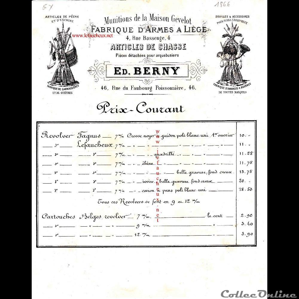 Factures d'armuriers Outre la collection des armes Lefaucheux, je m'intéresse aussi à l'ensemble des Armuriers Parisien de cette époque ...