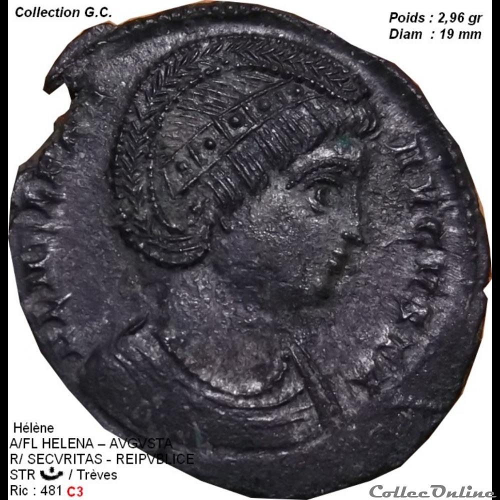 HELENE Naissance vers 248-250 à Depranum en Bithynie Décès probablement 18 août 330 à Nicomédie L'Empire Chrétien (337 à 363)