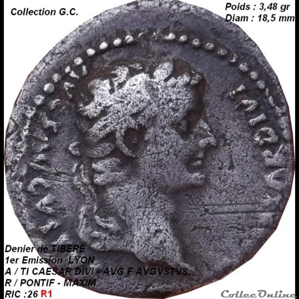 Les Julio-Claudiens -27 à 69 ap jc Denier TIBERE Né a Rome le 16 Nov 42 av JC . Décès 16 Mars 47 ap JC ...