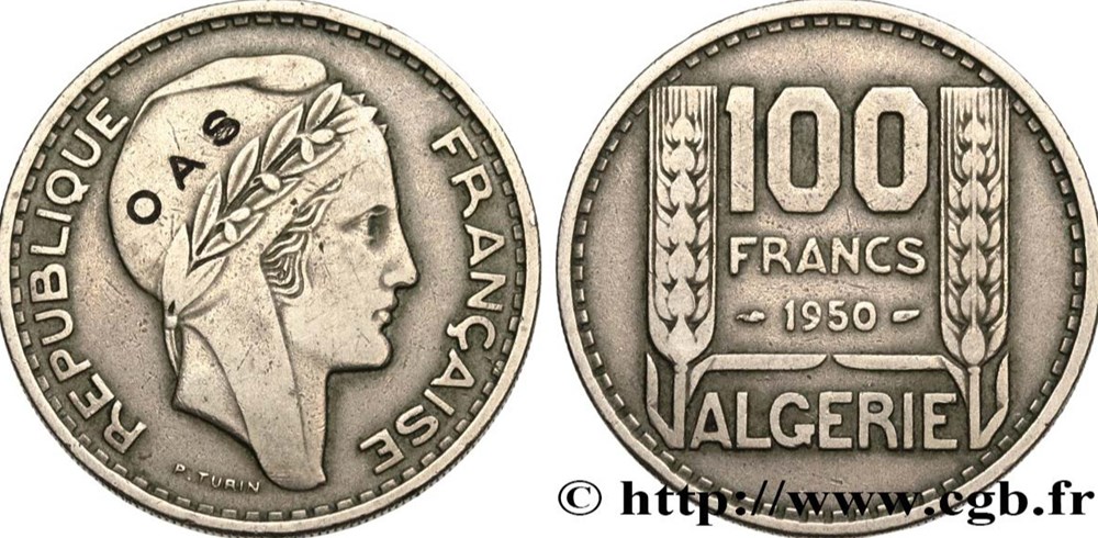 pieces d,algérie _ française 1830 1962 100francs (turin)1930 avec o a s 