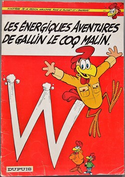 BD - Gallin le coq malin, reporter