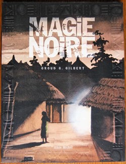 BD - Magie noire
