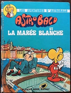 *** BD - Astrobald (Les aventures d') ***