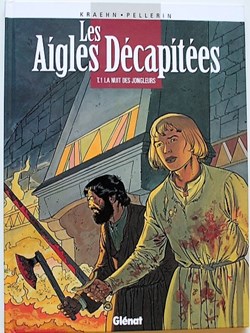 *** BD - Aigles décapitées (Les) ***