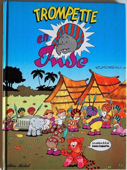 BD - RoMoreau : Les petites chipies, Trompette, Touchatou, Dicky le fantastic