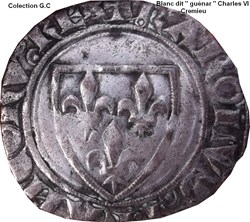 Charles VI dit "le Fou" -Blanc dit "Guénar"