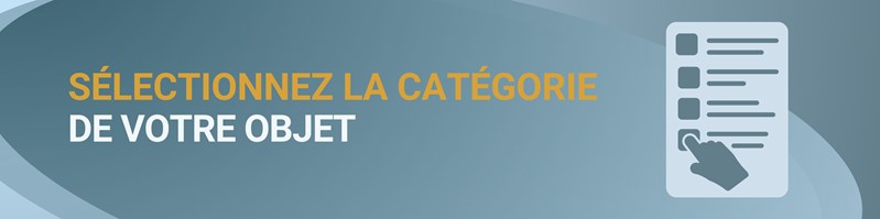catégorie de votre objet